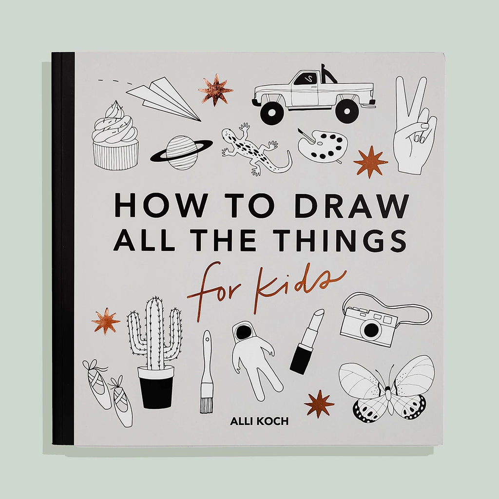 The cover of "All the Things: How To Draw Books For Kids" features black-and-white sketches like a truck, cactus, and cupcake—making it an easy drawing book ideal for homeschool art and creative drawing lessons for kids.